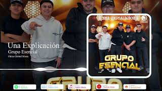 Una Explicación | Grupo Esencial | Odisa Global Music