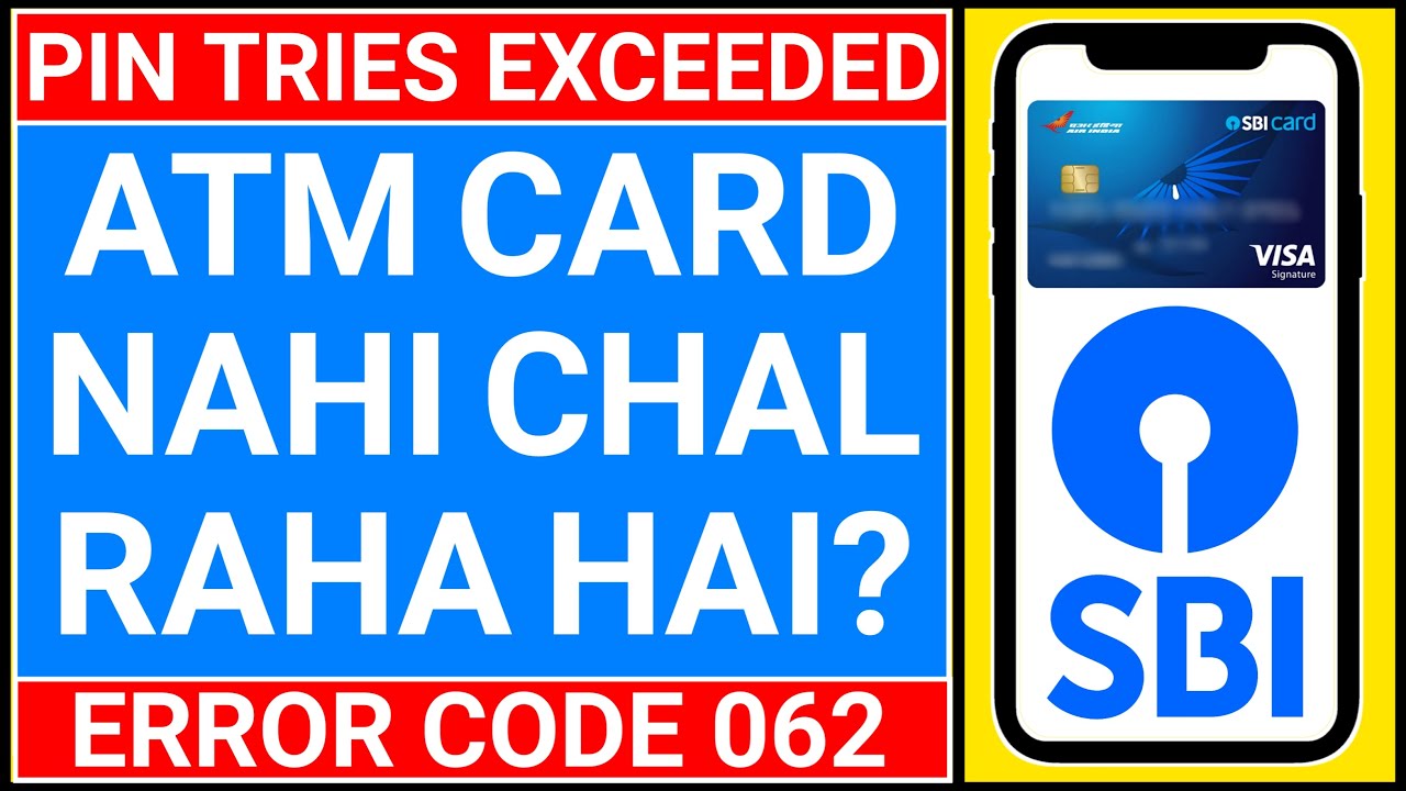 Sbi 062 PIN Tries Exceeded Solution Atm Pin Tries Exceeded YouTube sbi-062-pin-tries-exceeded-solution-atm-pin-tries-exceeded-youtube
