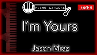 I'm Yours (LOWER -3) - Jason Mraz - Piano Karaoke Instrumental