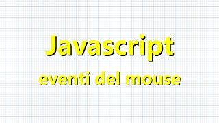 javascript - eventi del mouse