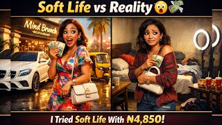 She Lived a ‘Soft Life’ With ₦4,800… Until Reality Hit Hard” screenshot 5