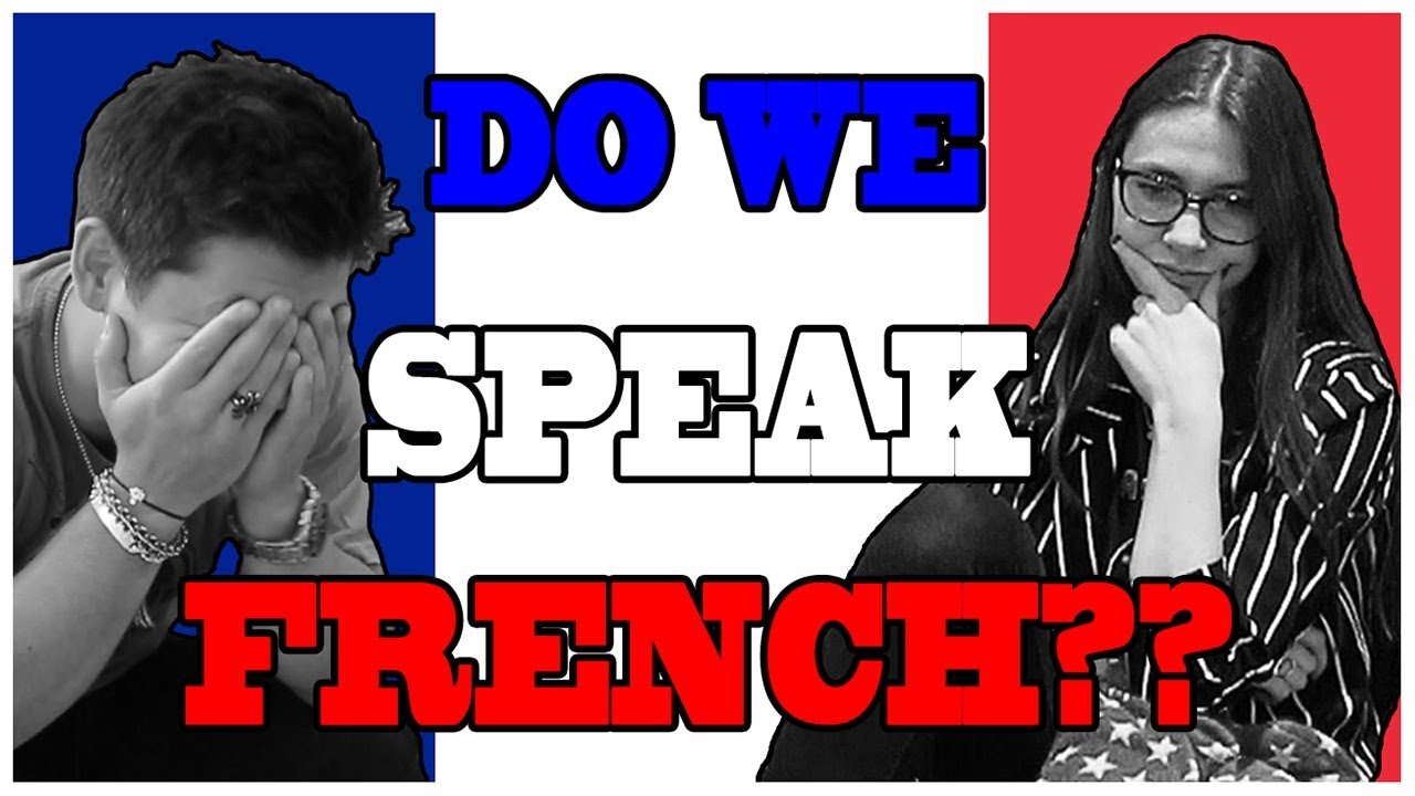 FRENCH COUPLE TRIES TO PASS A FRENCH PROFICIENCY TEST - YouTube