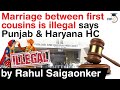 Punjab and Haryana High Court says Marriage between first cousins illegal #UPSC #IAS