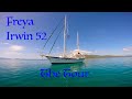 Tour of Freya, an Irwin 52, Freya is FOR SALE.....  Check the notes below