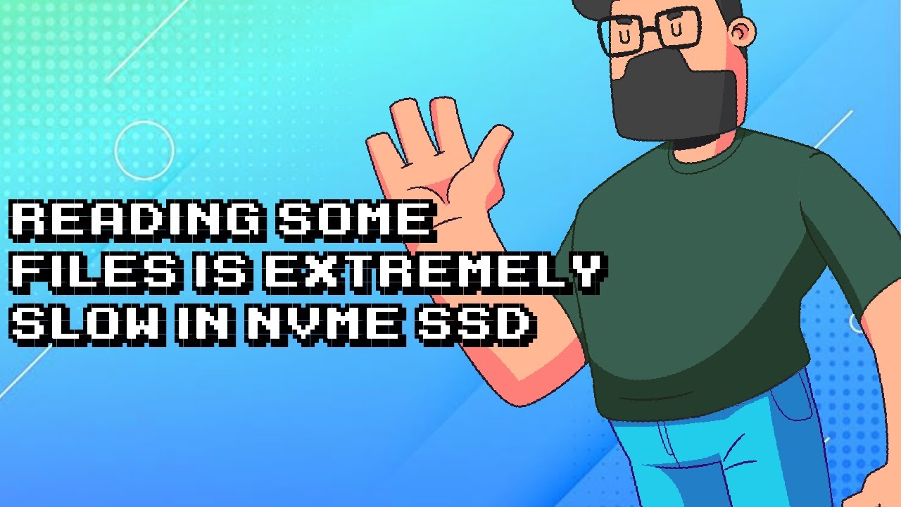troubleshooting-slow-nvme-ssd-file-reading-speeds-youtube
