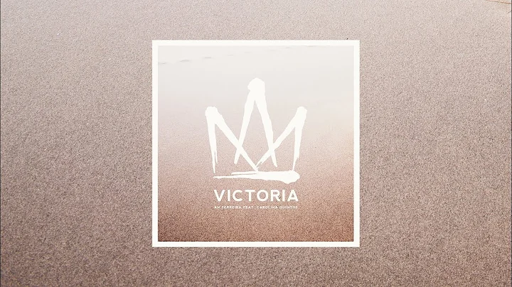 VICTORIA - Andres Ferreira feat. Carolina Quintos