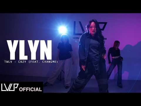 twlv - CRZY (Feat. CHANGMO) / Choreography by YLYN