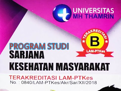 Profil Kesmas UMHT || Program Studi Sarjana Kesehatan Masyarakat Universitas MH Thamrin ||