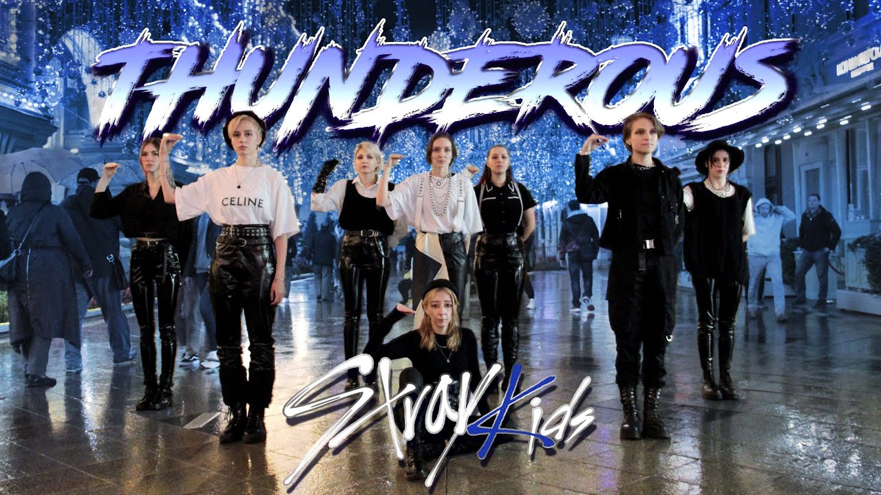 [K-POP IN PUBLIC ONE-TAKE] Stray Kids (스트레이 키즈) 'Thunderous' 소리꾼 FLASH⚡️UP dance cover | Russia