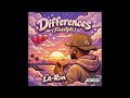 Differences  Freestyle - LA-Ron ( LaronTheSandwichArtist ) 🥪