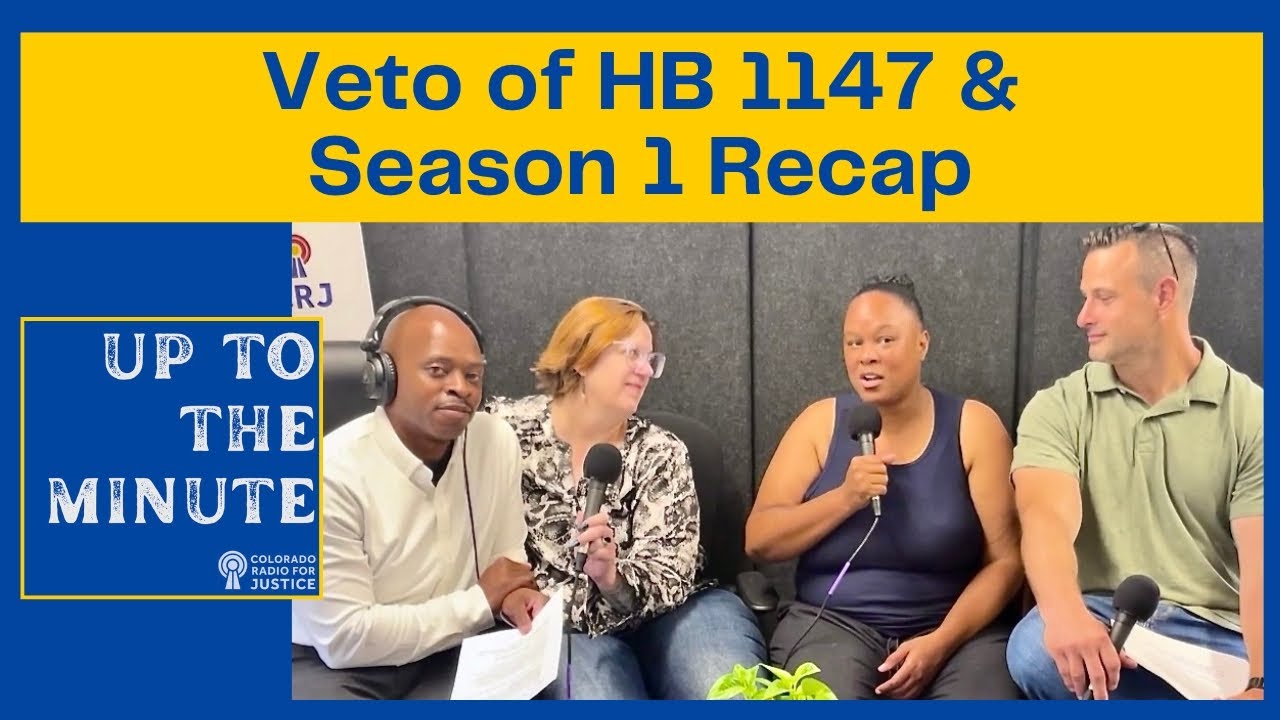 Up to the Minute: Veto of HB-1147, & Season 1 Recap
