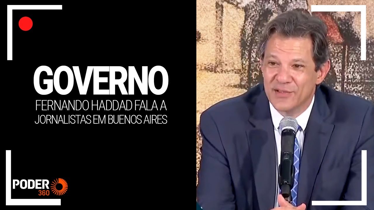 Ao vivo: Haddad fala a jornalistas em Buenos Aires