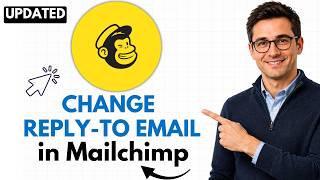 How to Change the Reply-To Email in Mailchimp (2026 Quick Fix)