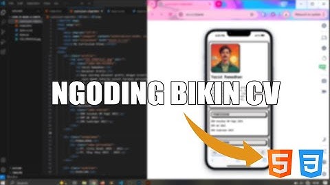 SESI 1 - Ngoding Bikin CV Pake HTML+CSS