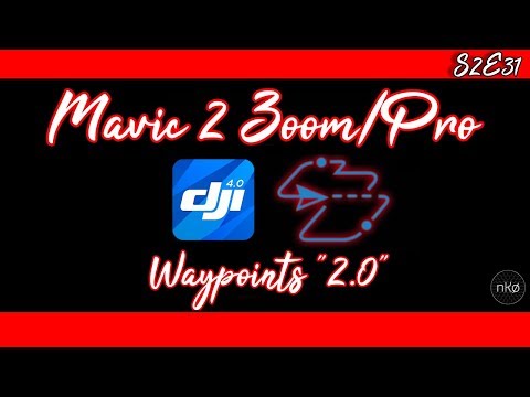 Le mode Waypoints de DJI GO 4 enfin mis à jour! - DJI Mavic 2 Zoom & Pro - nKø