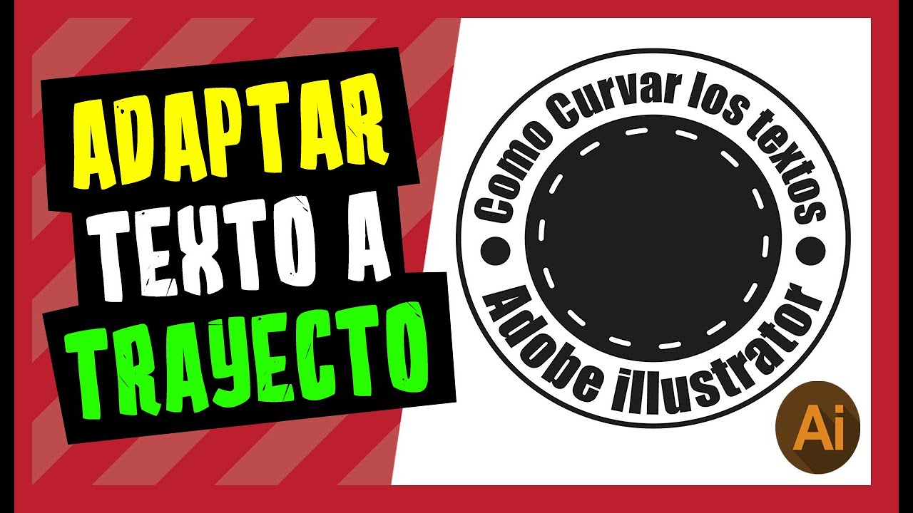 🟢 Adaptar texto a trayecto en ADOBE ILLUSTRATOR - YouTube