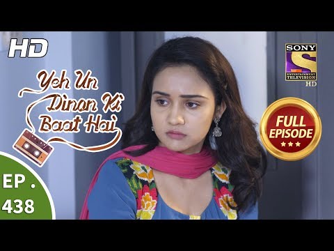 yeh-un-dinon-ki-baat-hai---ep-438---full-episode---27th-may,-2019