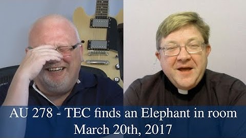 Anglican Unscripted #278 - TEC finds Elephant in room