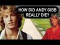 What Really Happened to Andy Gibb? The Death and Grave of The Bee Gees Younger Brother