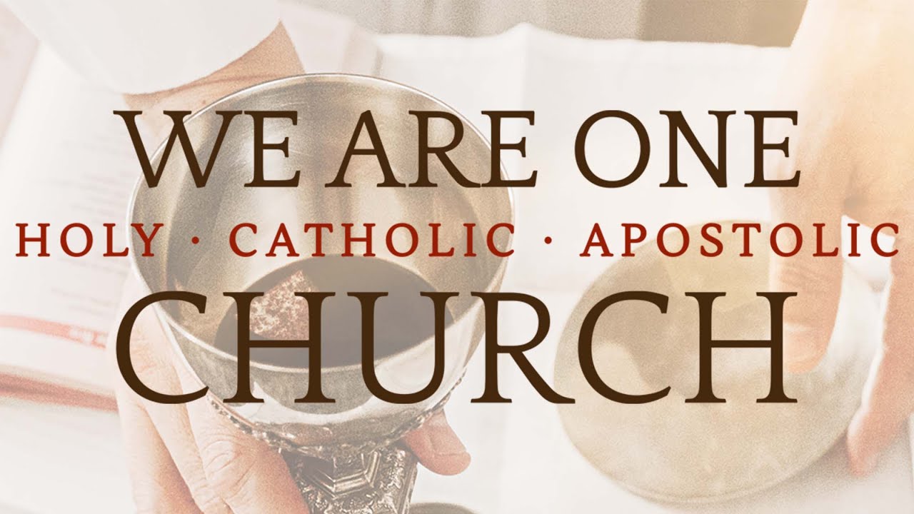 One Holy Catholic And Apostolic Church Printable