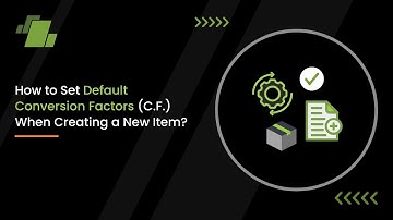 How to Set Default Conversion Factors (C.F) When Creating a New Item ?