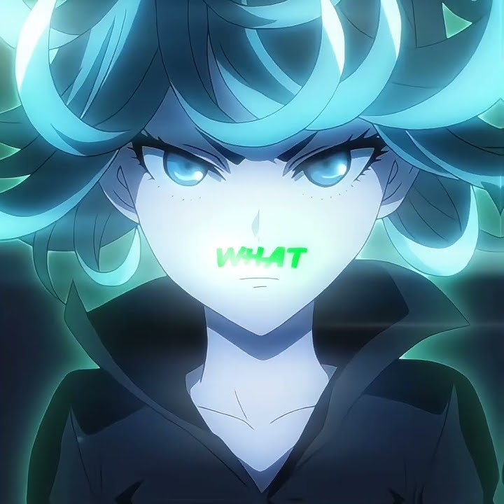 TIME FOR SOME POWERFUL LOLI 💀 - TATSUMAKI EDIT | bxkq - TE CONOCÍ (Slowed)