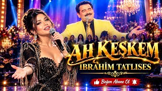 Ah Keşkem İbrahim Tatlıses Duygusal Arabesk Cover 2026 🎶