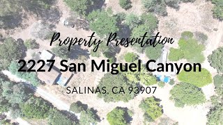 2227 San Miguel Canyon Rd video tour