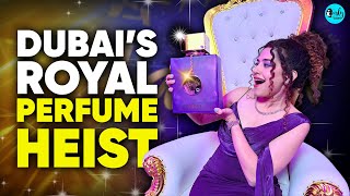 Inside Dubai’s Royal Perfume Heist Ft. Kamiya Jani | Curly Tales