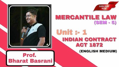 BRF - MLAW - "Essentails of contract" TYbcom - Sem 5 - Unit 1 - Indian Contract Act, 1872
