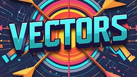 Math Chapter 7  Part 2 "Vectors" 2nd Year | Entry Test Prep for NUST, GIKI, UET, PIEAS & ECAT"