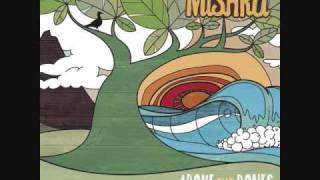 Video thumbnail of "Mishka - Above the bones: Some Paths"