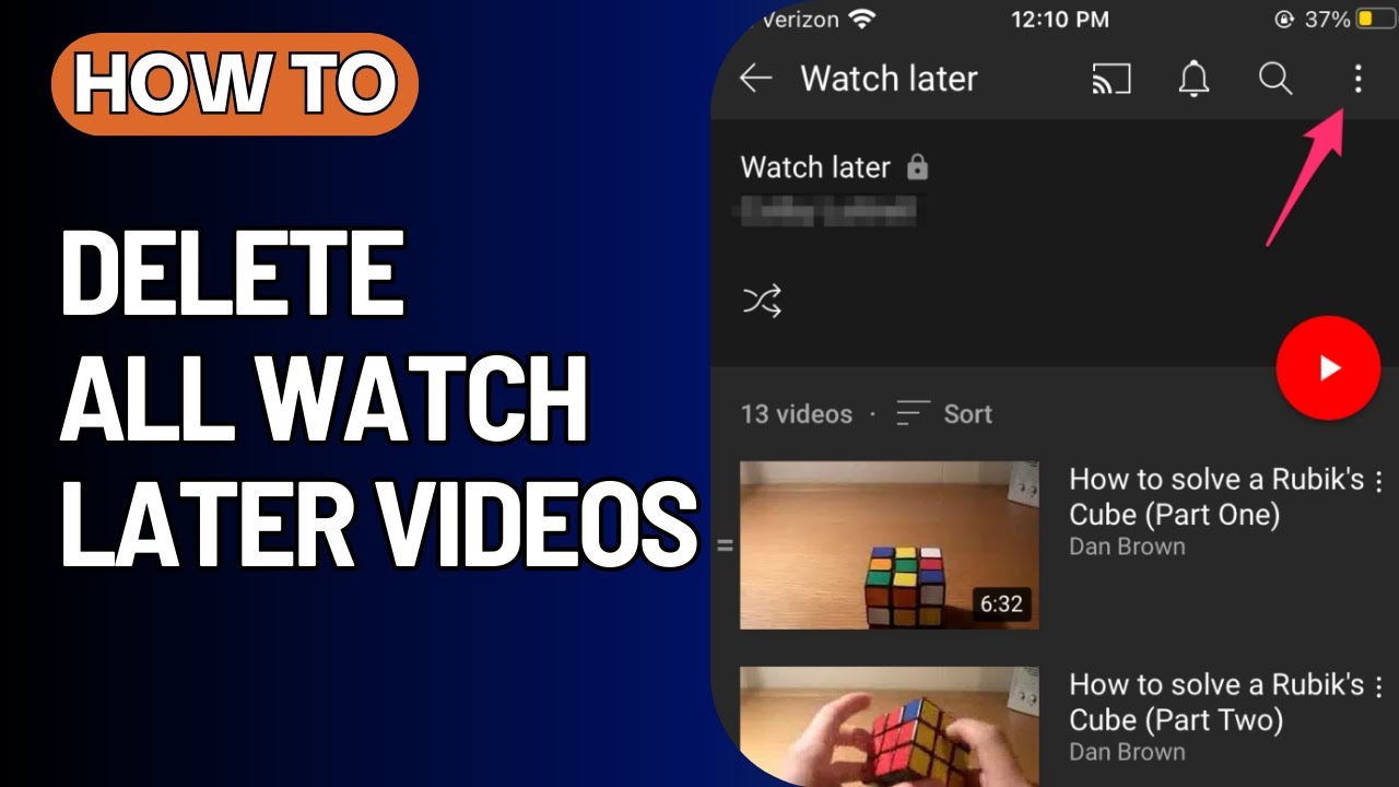 How To Delete All Watch Later Videos On YouTube At Once - YouTube