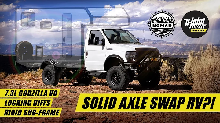 Ujoint CO x ​@nomadrvs : GODZILLA-Powered 4x4 RV Build Is Absolutely Unreal (Solid Axle Swap!)