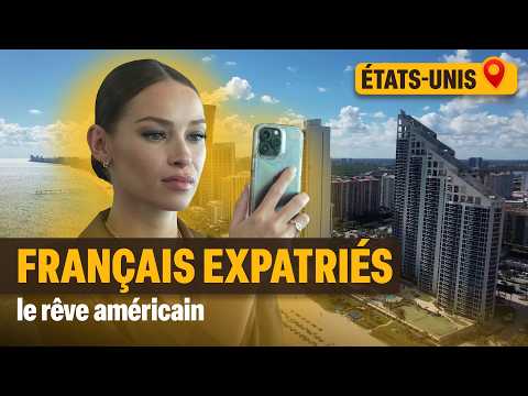 Ces Français ont quitté leur vie pour réussir aux États-Unis