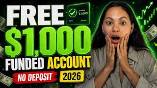 FREE $1,000 Instant Funded Account | No Deposit Prop Firm Offer Ends Soon