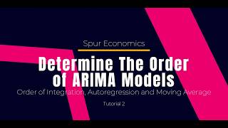 Tutorial 2 - Determine the Order of ARIMA Models