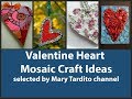 Valentine Heart Mosaic Decor Ideas - Tutorial here @CozyHomezy - Crafts to Make and Sell