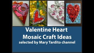 Valentine Heart Mosaic Decor Ideas - Tutorial here @CozyHomezy - Crafts to Make and Sell