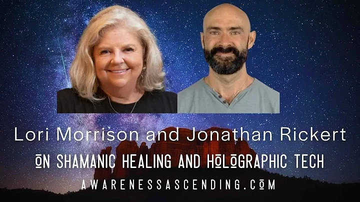 Lori Morrison on Shamanic Healing and Holographic ...
