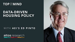 Data-Driven Housing Policy with AEI’s Ed Pinto