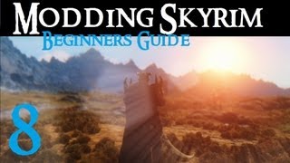 Beginner's Guide to Modding Skyrim - Part 8 : Immersion