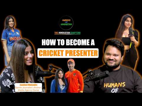Life of a Sports Presenter | Sports Journalism 101 | Jaanhavi Mahendru x The Hindustan Chapters