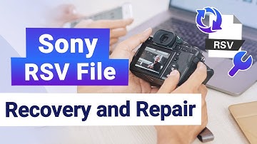 How to Recover corrupted RSV or MP4 File | RSV Sony Repair
