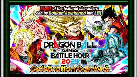 Dragon Ball Games Battle Hour 2024 Celebration Carnival Summons