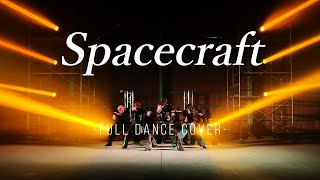 BE:FIRST / Spacecraft 踊ってみた -Full Dance Cover-