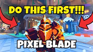 Pixel Blade Guide: Best Beginner Tips, Tricks & Early Game Strategy (Roblox)