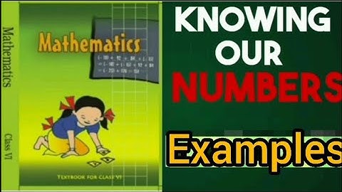 Knowing our Numbers class 6th maths examples in one video #videos #education #learning