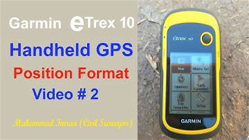 Garmin eTrex 10 Handheld GPS|How to Set Position Format|Video 2