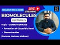 LIVE🔴 | Biomolecules Class 11 | Glycosidic Bond, Diasaccharides | Rajat Thawani